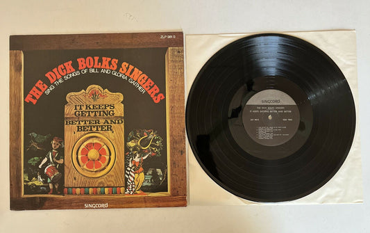 The Dick Bolks Singers – It Keeps Getting Better And Better Vinyl Record 1976