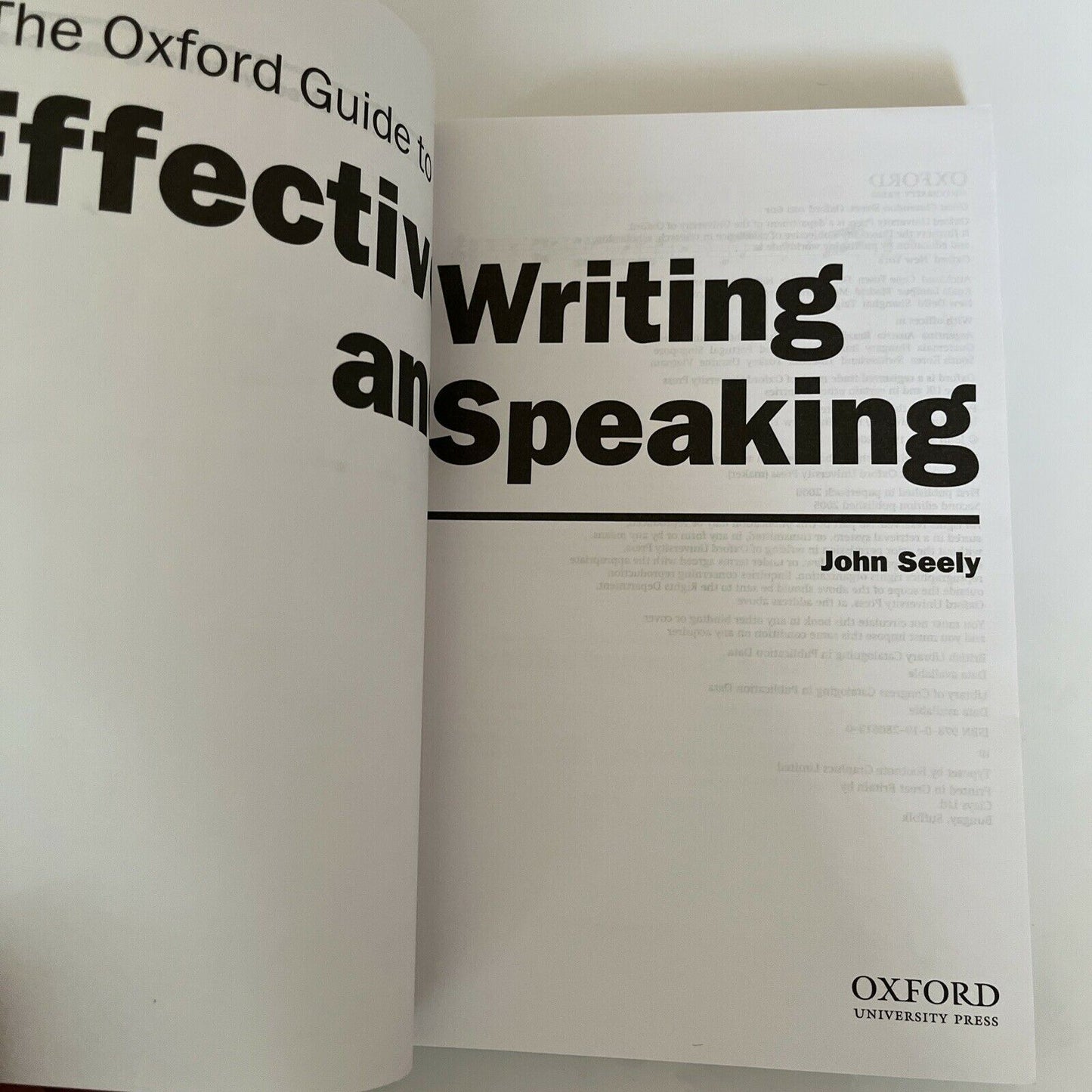 Oxford Guide To Effective Writing & Speaking by John Seely