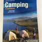 Camping In Australia - Explore Australia Camping by Cathy Savage & Craig Lewis