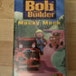 Bob The Builder Mucky Muck VHS ABC for kids