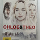 Chloe & Theo (DVD, 2015) Dakota Johnson, Mira Sorvino. Region 4