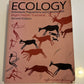 Ecology: Individuals, Populations and Communities by Colin R. Townsend, John L.