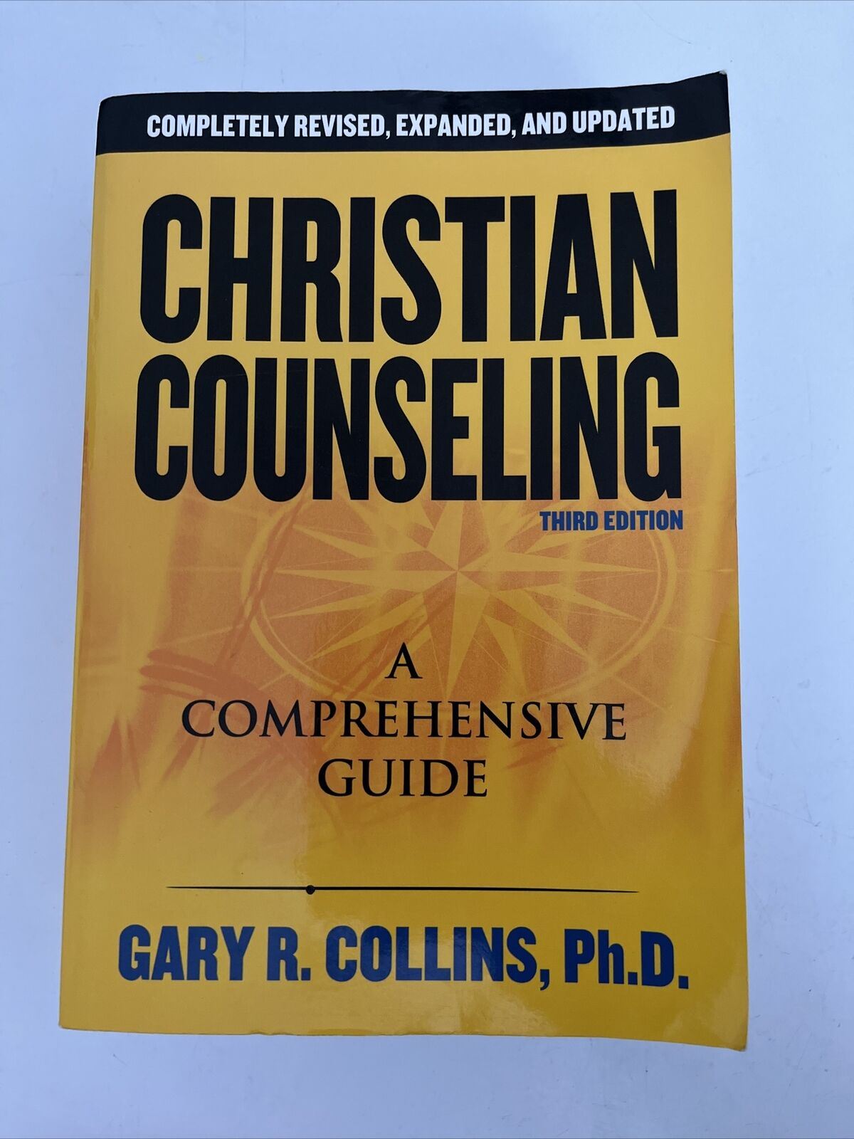 Christian Counseling 3rd Edition: Revised and Updated by Gary R. Collins