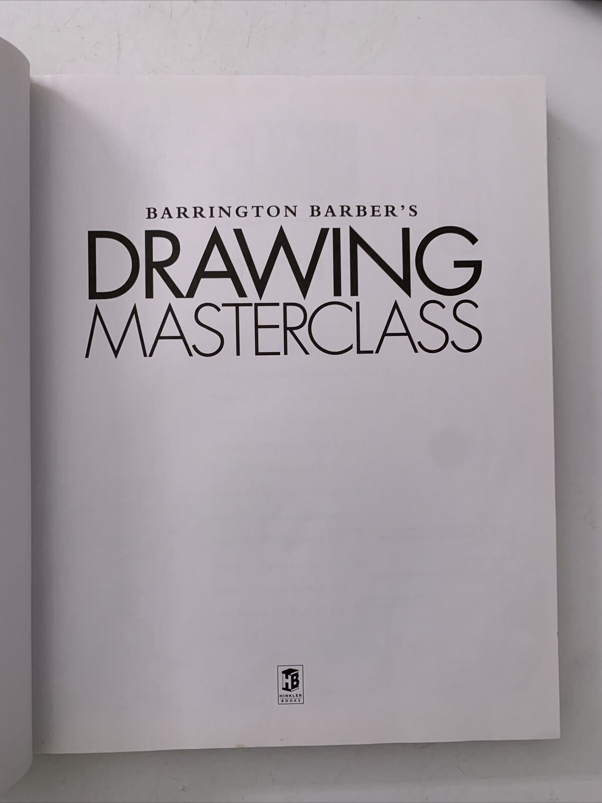 Drawing Masterclass Fundamentals Book & Instructional DVD by Barrington Barber