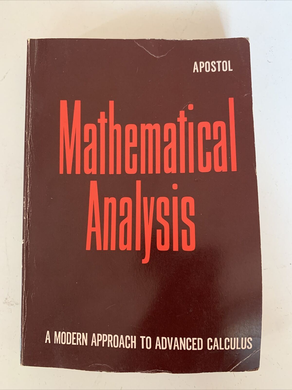 Mathematical Analysis A Modern Approach to Advanced Calculus by Tom Apostol 1973