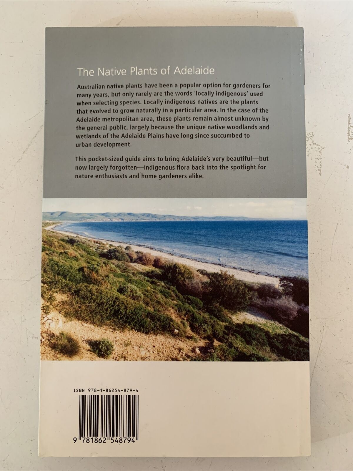 The Native Plants of Adelaide 2010 Paperback