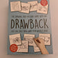 Drawback Board Game - Family Drawing Guessing Game NEW