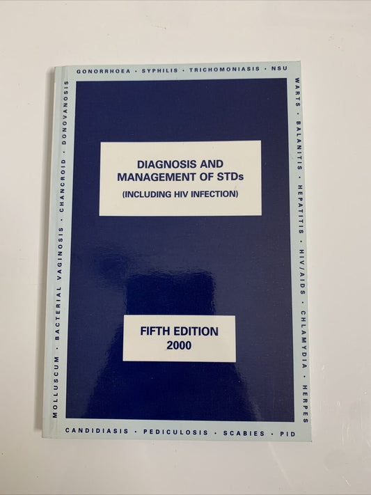 Diagnosis And Management of STDs Including HIV Infection 2000 Fifth Edition