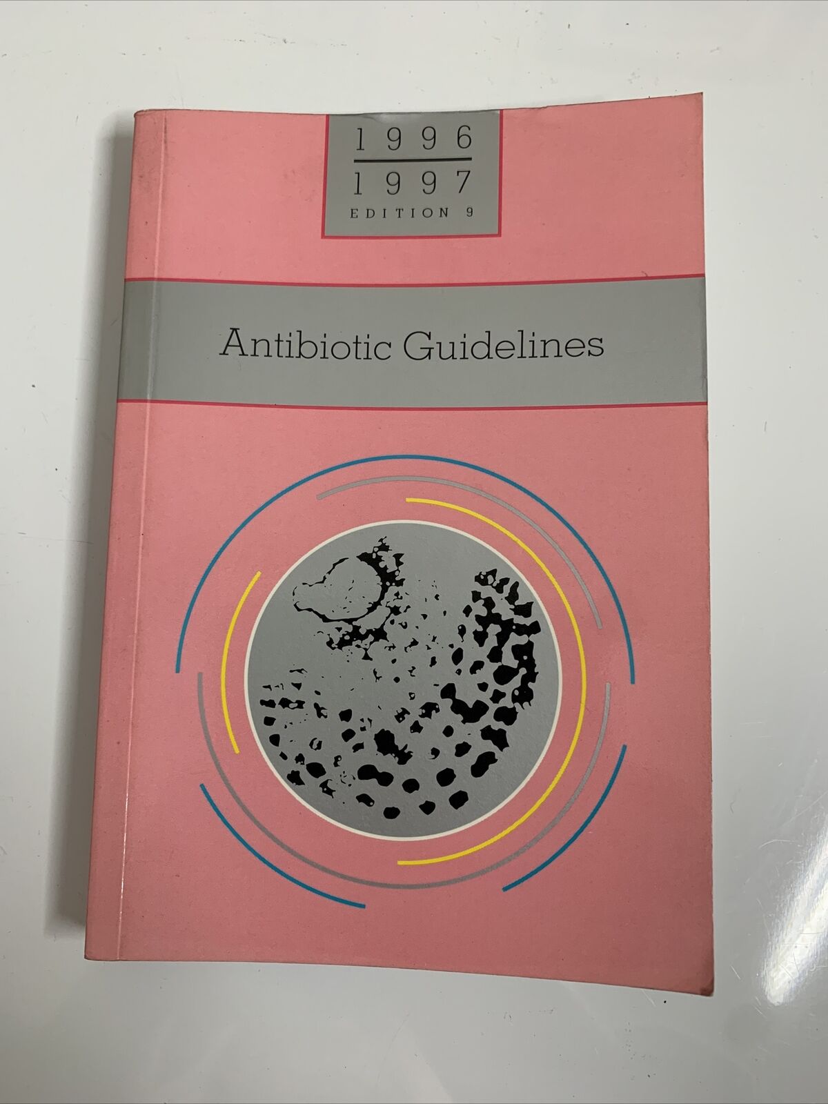 Antibiotic Guidelines Edition 9 1996-1997