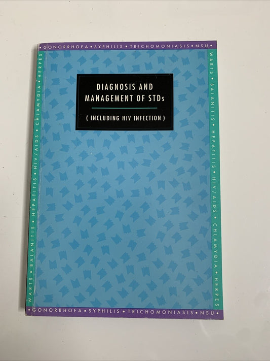 Diagnosis and Management of STDs Including HIV Infection 3rd Edition