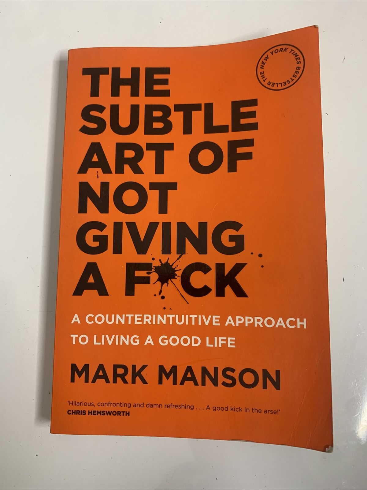 The Subtle Art of Not Giving a F*Ck by Mark Manson