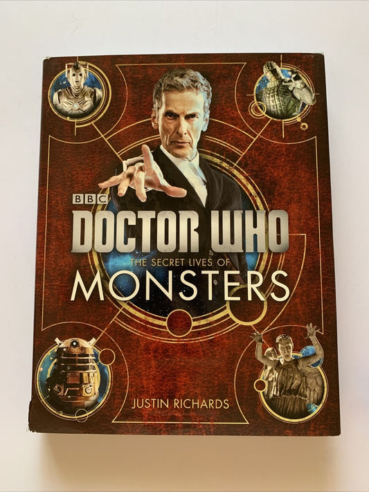 Doctor Who: The Secret Lives of Monsters by Justin Richards (Hardcover, 2014)
