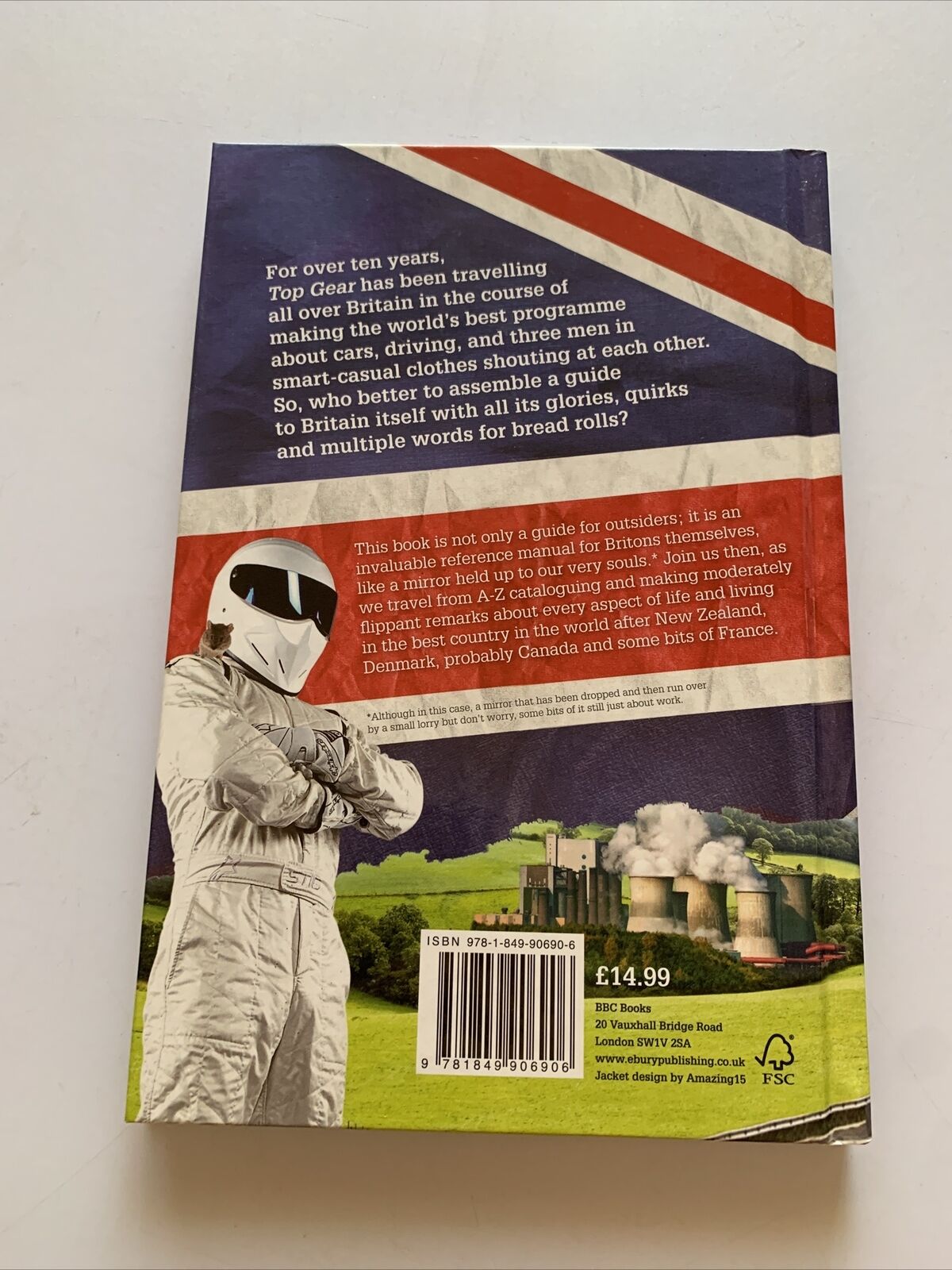 The Top Gear Guide to Britain: The Fourth Best Country in World 2013 Hardcover