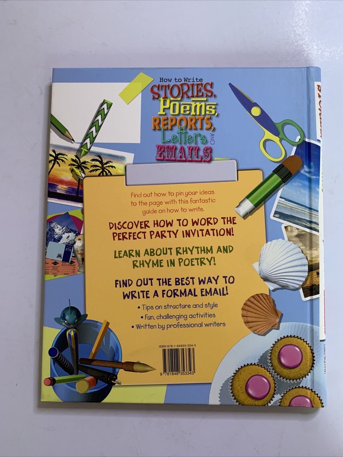 How to Write Stories, Poems, Reports, Letters and Email  Hardcover Book