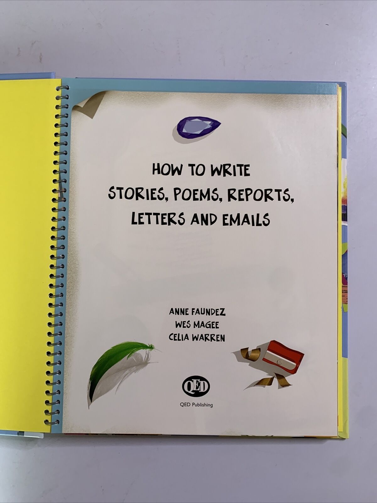 How to Write Stories, Poems, Reports, Letters and Email  Hardcover Book