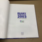 Rugby World Cup 2003 The Official Souvenir Book by Mick Cleary (Hardcover, 2003)