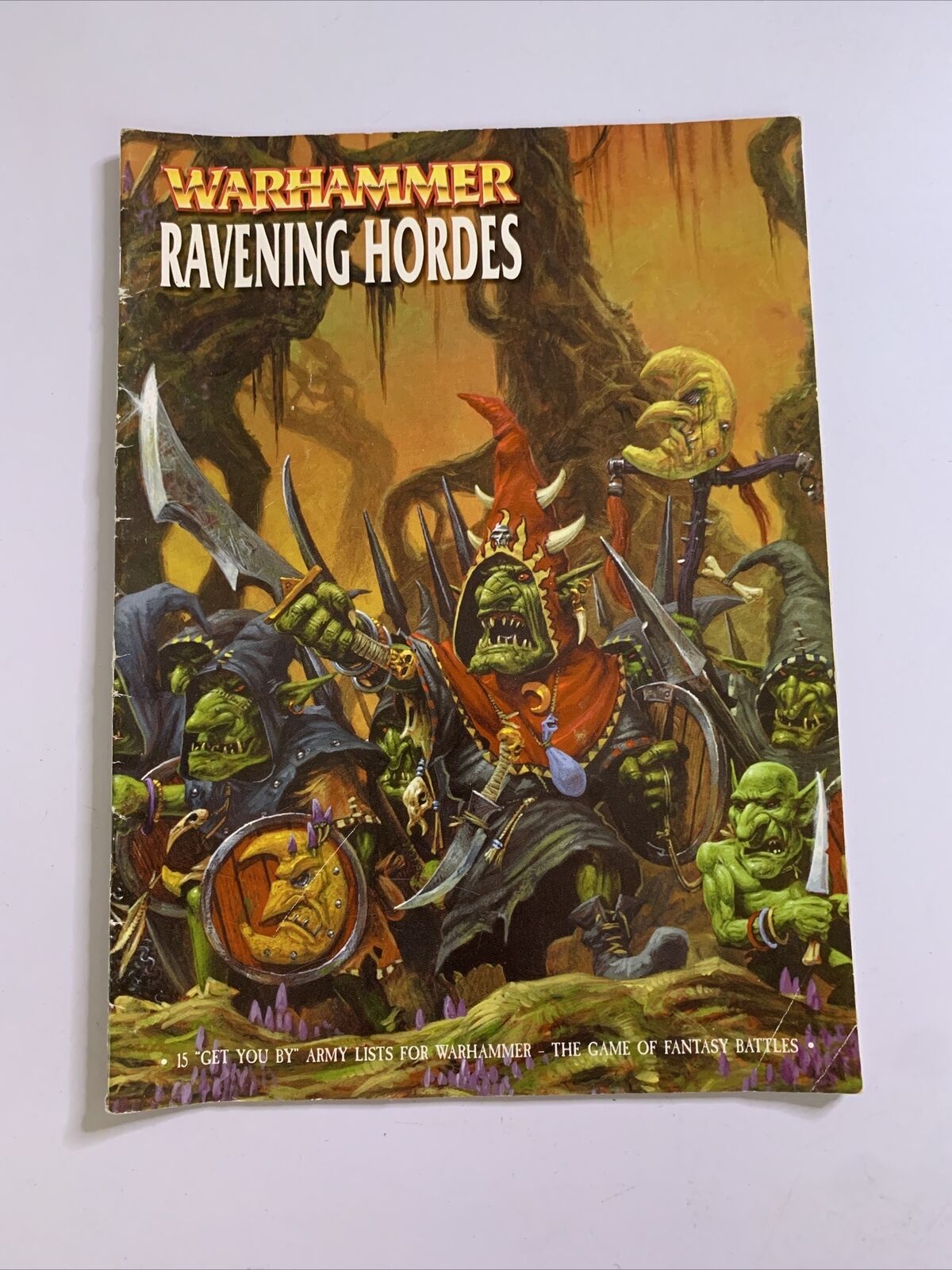 Warhammer Ravening Hordes 15 Get You By All Army Lists Book from Games Workshop